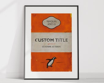 May include: A vintage-style Penguin Books cover with an orange background and white text. The title is "CUSTOM TITLE" and the author is "CUSTOM AUTHOR". A penguin illustration is at the bottom of the cover.