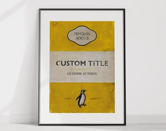 May include: A yellow and white vintage-style book cover with a penguin logo and the text "Penguin Books". The title is "CUSTOM TITLE" and the author is "CUSTOM AUTHOR".