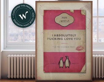 Ti amo assolutamente, dannatamente - Stampa artistica della copertina del libro classico Penguin in stile James McQueen / Harland Miller / Connor Brothers