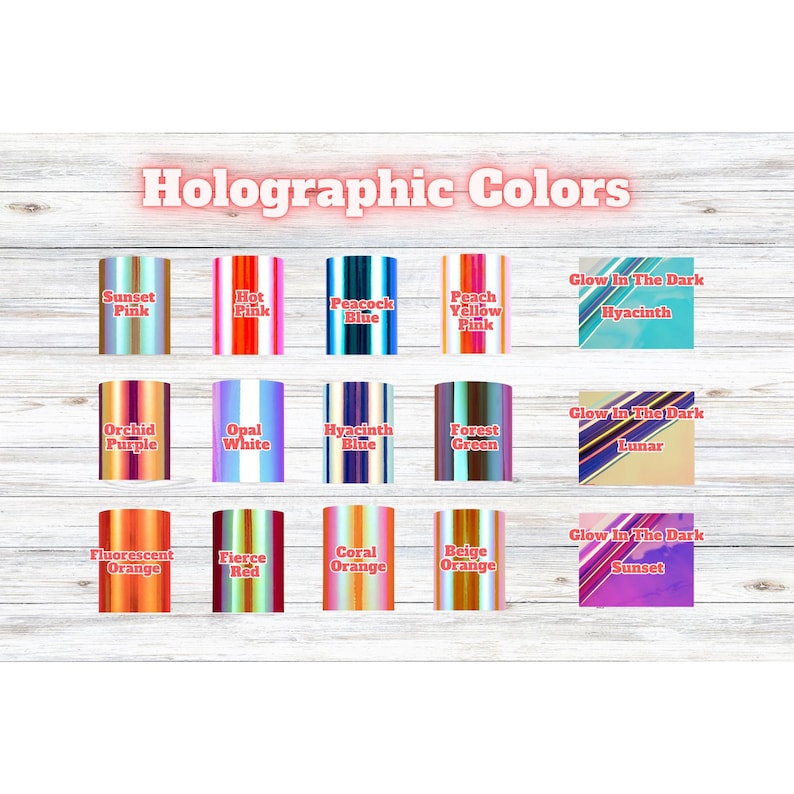 May include: A chart of holographic colors with names like "Sunset Pink", "Hot Pink", "Peacock Blue", "Peach Yellow Pink", "Orchid Purple", "Opal White", "Hyacinth Blue", "Forest Green", "Glow in the Dark Hyacinth", "Glow in the Dark Lunar", "Fluorescent Orange", "Fierce Red", "Coral Orange", "Beige Orange", and "Glow in the Dark Sunset".