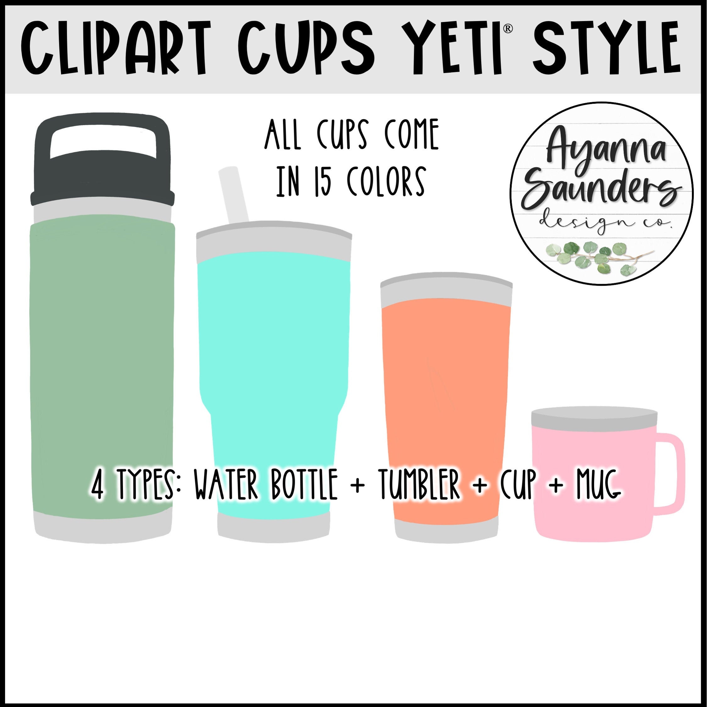 Yeti Style Clipart Cups Mug Tumbler Water Bottle Thermos Coffee