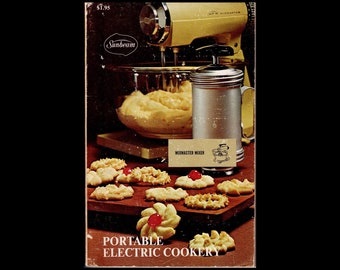 1970 Sunbeam Portable Electric Cookery Mix Master Cookbook By Bonnie Brown