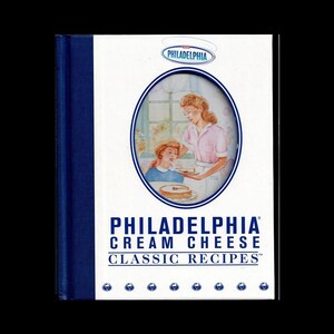 2001 Philadelphia Cream Cheese Classic Recipes Cookbook