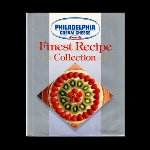 1992 Philadelphia Cream Cheese Finest Recipe Collection Cookbook