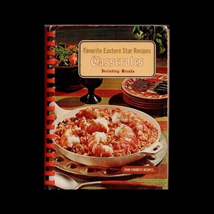 1968 Casseroles Including Breads Favorite Eastern Star Recipes Cookbook