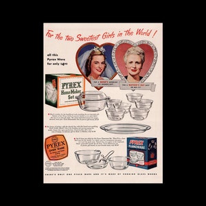 1947 Pyrex Ware  &quot;Two Sweetest Girls in the World&quot; Magazine Ad, Bride/Mother&#39;s day