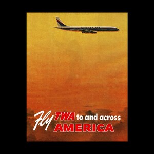 TWA Trans World Airlines 1960s Retro Travel Poster Art Print, Trans World Airlines Travel Art