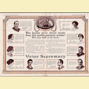May include: An antique advertisement for Victor Records, featuring portraits of individuals and the text "Who knows more about music than the world's greatest artists!" and "Victor Supremacy." The ad has a sepia tone and a decorative border.