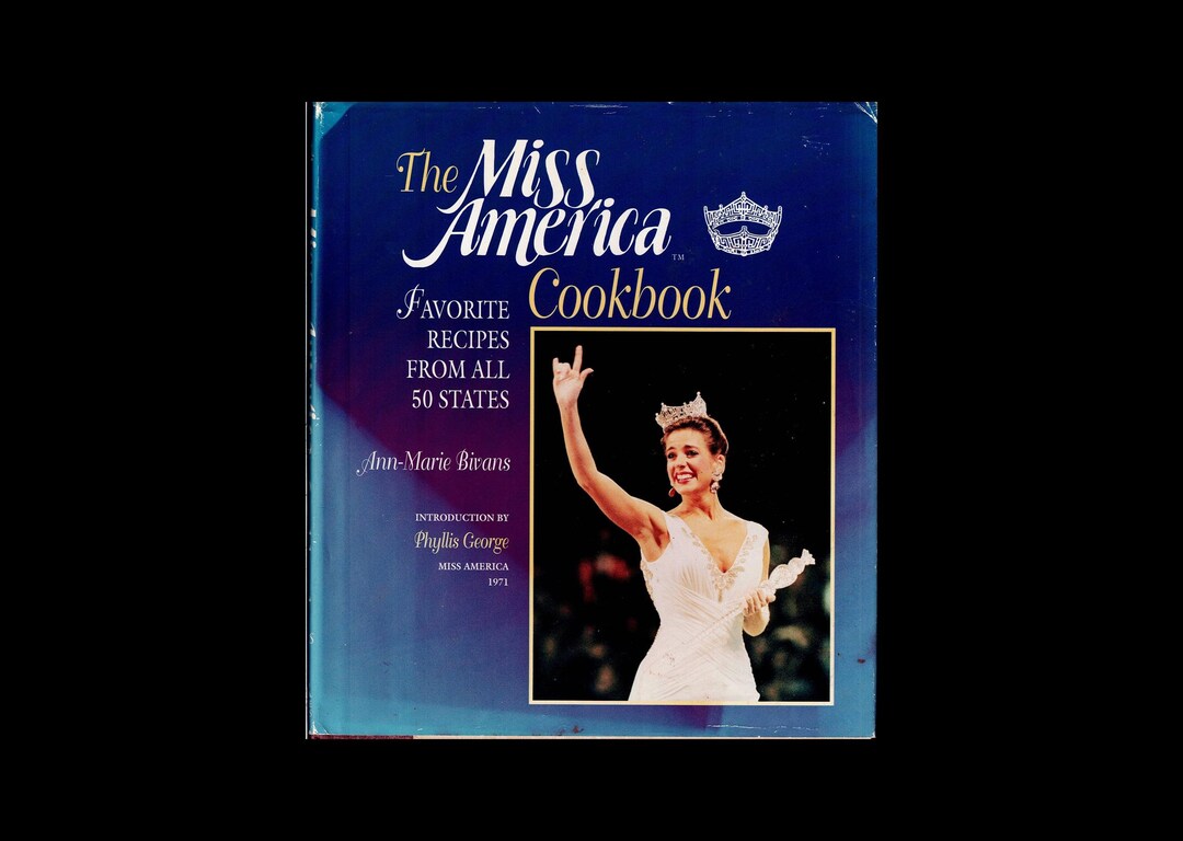 1995 the Miss America Cookbook by Ann Marie Bivans - Etsy