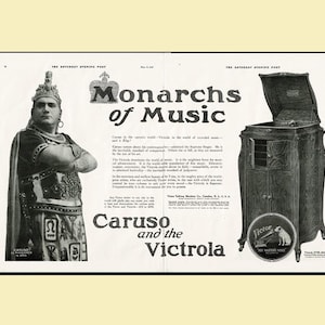 May include: Vintage advertisement from The Saturday Evening Post featuring a portrait of Caruso and a Victrola. The ad includes the text "Monarchs of Music" and a detailed illustration of the Victrola, a wooden cabinet with a horn speaker.