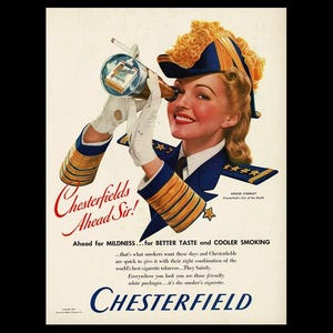 1941 Chesterfield Cigarettes &quot;Ship/Navy Captain&quot; Magazine Ad, Spyglass Louise Stanley Actress