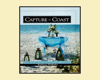 Capture the Coast Cookbook • Junior League of Tampa Hardcover Florida Recipes 127P