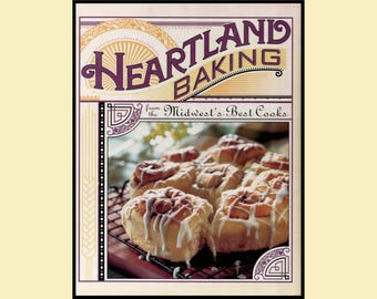 1997 Heartfelt Baking Cookbook • Midwest Living Better Homes & Gardens Hardcover 96P