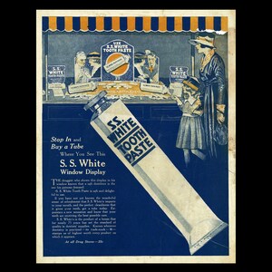 1918 S.S. White Toothpaste Window Display Magazine Ad, PLEASE READ DESCRIPTION Tooth Paste Decor