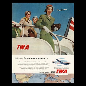 1953 TWA Airlines Trans World Airlines &quot;It&#39;s a Mans World&quot; Magazine Ad
