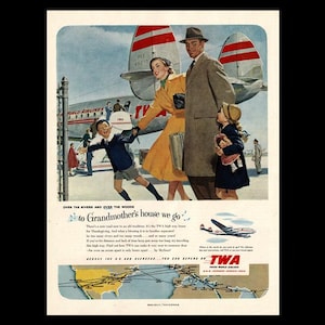 1951 TWA Trans World Airlines &quot;Grandmother&#39;s House We Go&quot; Magazine Ad