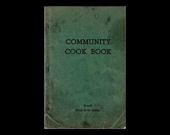RARE 1951 Community Local Community Cook Book DeWitt, Arkansas