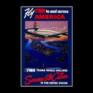TWA Airlines 1950s Retro Poster Art Print, Trans World Airlines Travel Art