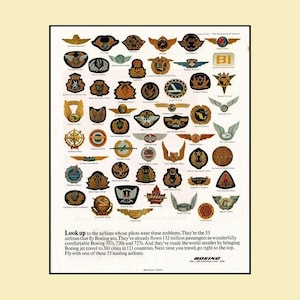 May include: A vintage poster featuring 55 colorful airline pilot emblems arranged in a grid. The text at the bottom reads: Look up to the airlines whose pilots wear these emblems. They're the 55 airlines that fly Boeing jets. Boeing 1916-1966.