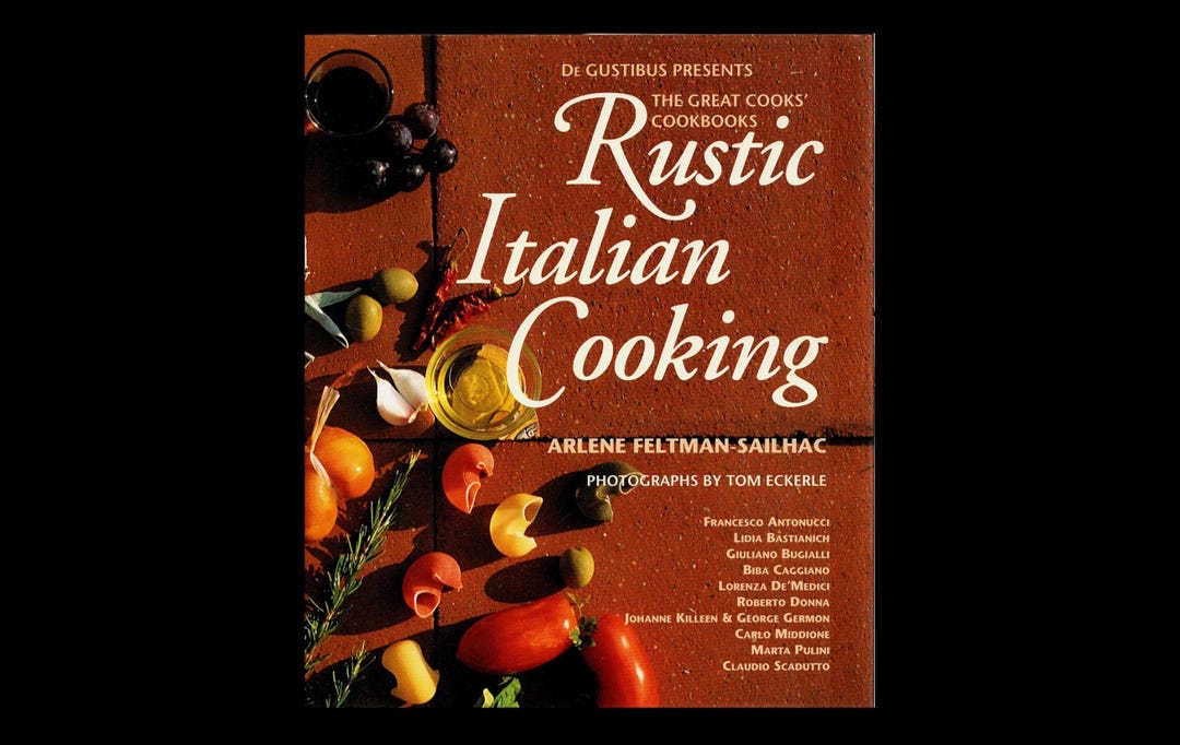 1995 Rustic Italian Cooking Cookbook by Arlene Feltman-sailhac, De ...
