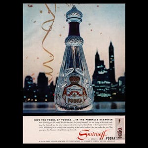 1957 Smirnoff Vodka &quot;Pinnacle Decanter&quot; Magazine Ad