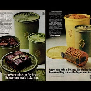 May include: A vintage advertisement for Tupperware featuring a variety of green and yellow containers with lids. The containers are filled with various foods, including brownies, cookies, and bread. The text on the ad reads "Tupperware locks in freshness like nothing else, because nothing else has the Tupperware Seal." and "If you want to lock in freshness, Tupperware really locks it in."