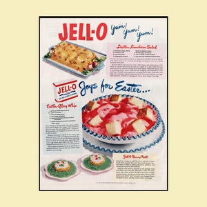 May include: A vintage Jell-O advertisement featuring recipes for Lenten Luncheon Salad, Easter Glory Whip, and Jell-O Bunny Nests. The poster displays images of prepared gelatin dishes, a Jell-O box, and text titled Joys for Easter.