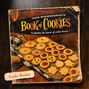 1958 Good Housekeeping’s Book of Cookies • Vintage Cookie Recipe Booklet • 68 Pages