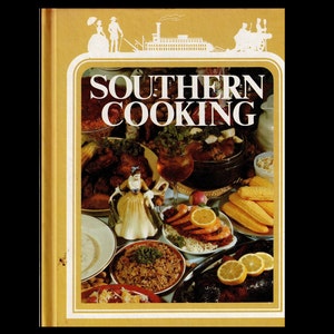 1979 Southern Cooking Cookbook By Beryl Frank