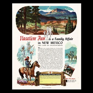 May include: Vintage travel advertisement for New Mexico, featuring a scenic landscape with mountains and trees. The text reads "Vacation Fun...is a Family Affair in New Mexico". Illustrations depict Native Americans and horseback riders.