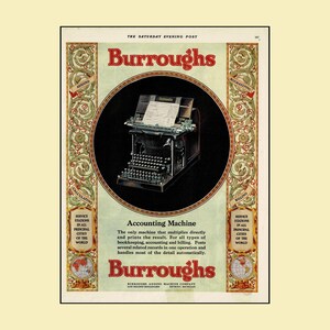 May include: A vintage advertisement for a Burroughs accounting machine featuring a black typewriter-style device in a central circle. The border displays ornate gold and green floral patterns, red text, and two globes. The text reads Burroughs.