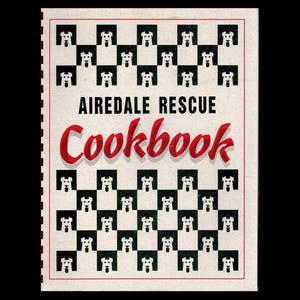 Airedale Recue Cookbook By Sunshine Airedalers of South Florida Delray Beach Florida