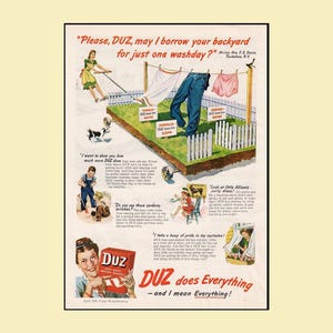 May include: A vintage 1946 Duz soap advertisement featuring a colorful illustration of laundry hanging on a clothesline in a backyard. The poster includes various scenes of domestic life, text testimonials, and a red box of Duz soap with the slogan Duz does Everything.