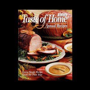1999 Taste of Home&#39;s Annual Recipes Cookbook