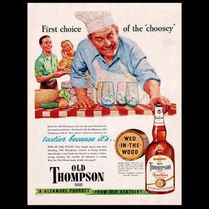 Пару постеров старой рекламы алкоголя. Виски Old Thompson (США) Здравствуйте, уважаемые, Приятного, времени, суток