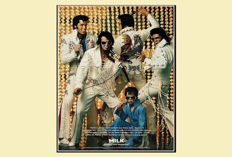 Vintage print advertisement for the Milk "Got Milk?" campaign featuring multiple Elvis Presley impersonators in white bedazzled jumpsuits with milk mustaches under bright marquee lights.