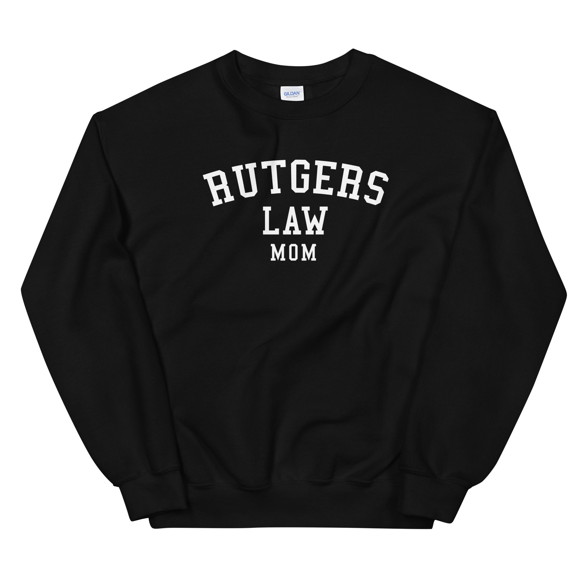 Rutgers Law Mom Sweatshirt Graduate 