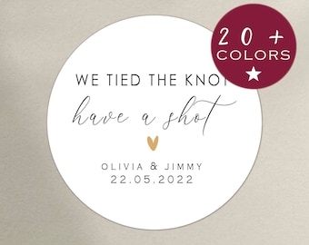 We Tied The Knot Shot Glass Stickers | Custom Wedding Sticker Labels | Wedding Take A Shot Stickers | Custom Shot Glass Labels (B31)