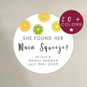 Lemon Bridal Shower Favor Stickers | She Found Her Main Squeeze | Welcome Bag Labels | Citrus Themed Bridal Shower Favor Stickers (B317)