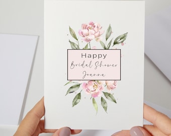 Happy Bridal Shower Card | Bridal Shower Pink Blush Floral Greeting Card | Beautiful Bride To Be | Personalized Watercolor Flower (C115)