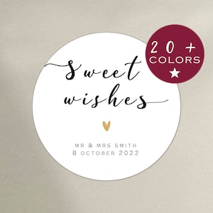 Wedding Thank You Labels | Sweet Wishes Mr and Mrs Stickers | Personalized Wedding Favors | Anniversary, Engagements and Events tags (B221)