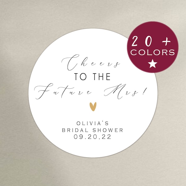 Cheers to the Future Mrs | Personalised Bridal Shower Stickers | Bridal shower favor tag | Bridal Shower Label Stickers (B323)