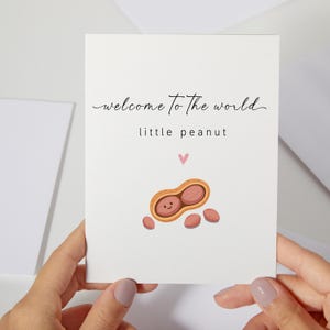 Welcome to the World Card | Little Peanut Card – Cute Baby Shower Greeting Card | New Baby Congratulations | Gender Neutral Pun Card (C253)