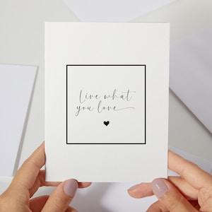 Vivez ce que vous aimez carte | Carte de positivité, de force, d'encouragement | Carte de motivation pour un ami (C30)