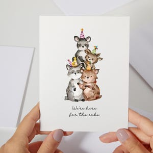 Carte d'anniversaire drôle | Carte d'anniversaire animal des bois Nous sommes là pour le gâteau | d'anniversaire d'animal de la forêt | Carte d'anniversaire pour enfants (C201)