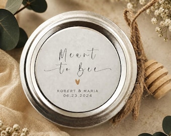 Meant To Bee Wedding Stickers | Personalized Honey Favor Labels | Custom Minimal Round Label (B151)