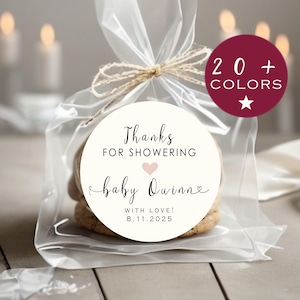 Baby Shower Favor Label | Baby Shower Thank You Stickers | Thank You For Showering Our Baby | Circle Sticker Label | Party Labels (B320)