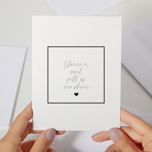 Vous êtes une âme pleine de soleil | Carte de positivité, de force, d'encouragement | Carte de motivation pour un ami (C25)