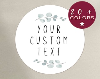 Custom Stickers Personalised | Wedding Stickers | Business Labels | Your Text Here Stickers | Custom Text Labels | Round Greenery (B07)