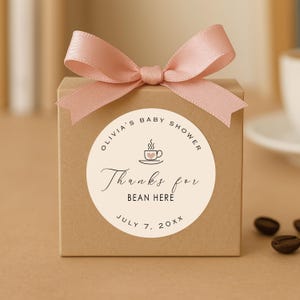Coffee Favor Labels - Wedding | Thanks for Bean Here | Baby Shower Favor Stickers | Coffee Stickers Coffee Bean Tags | Party Favor (B240)